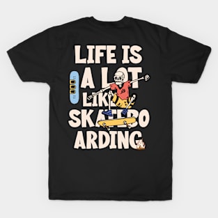 Skater life T-Shirt